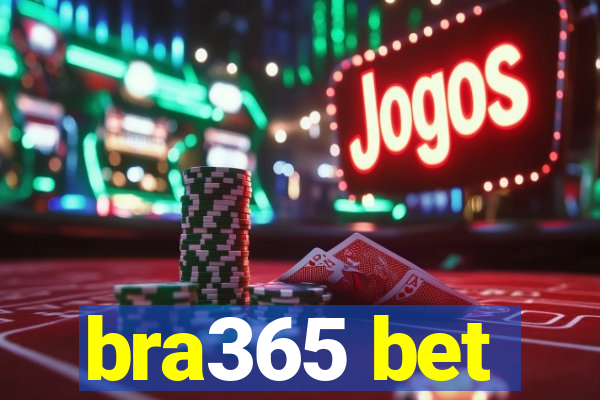 bra365 bet